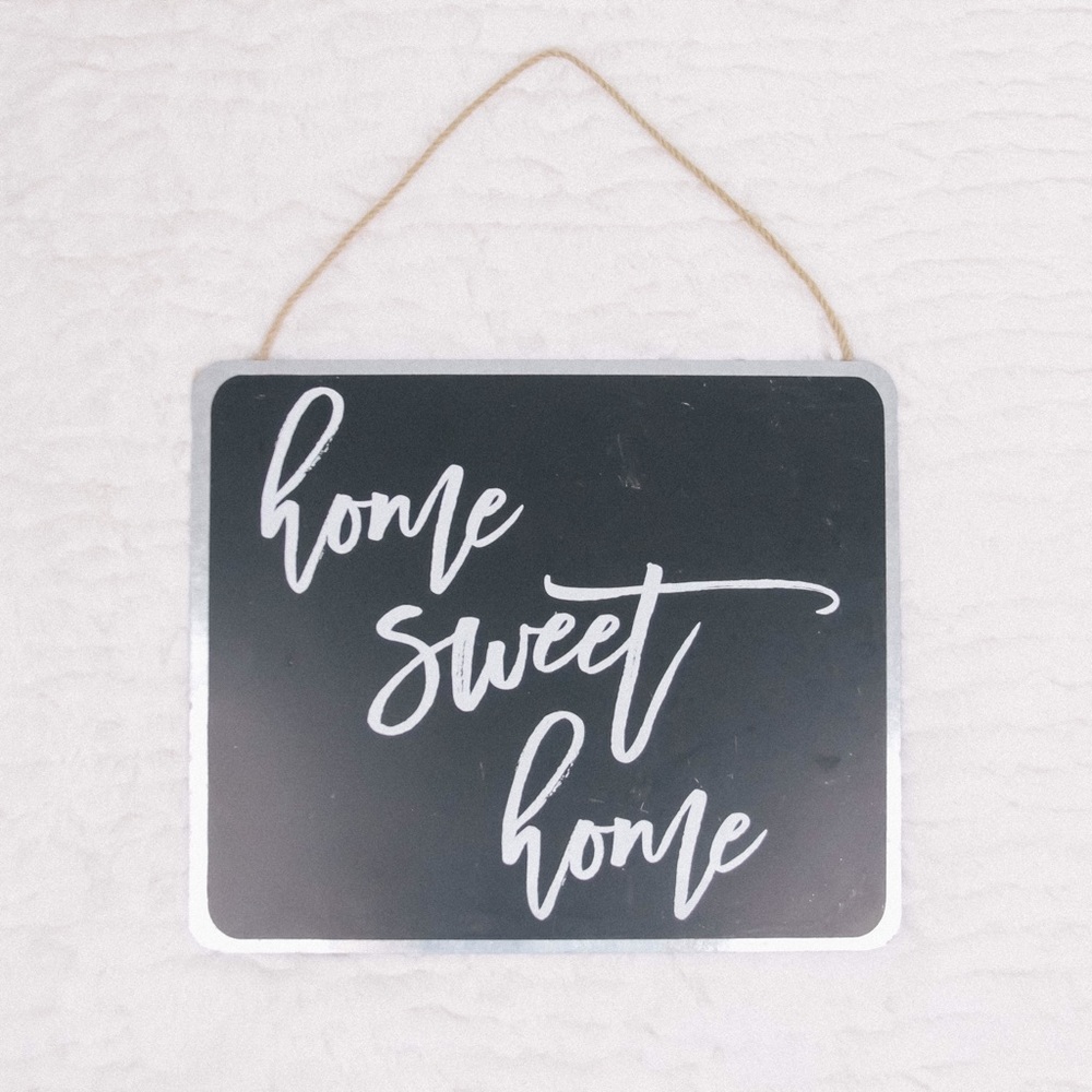 Wendy Bellissimo Home Sweet Home Sign